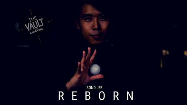 The Vault - REBORN by Bond Lee - Video - DOWNLOAD