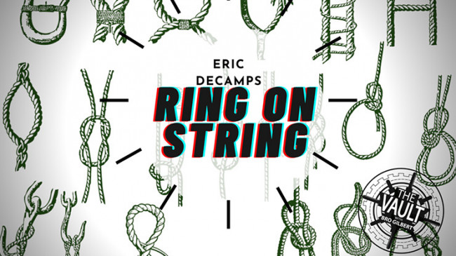 The Vault - Ring and String by Eric DeCamps - Video - DOWNLOAD