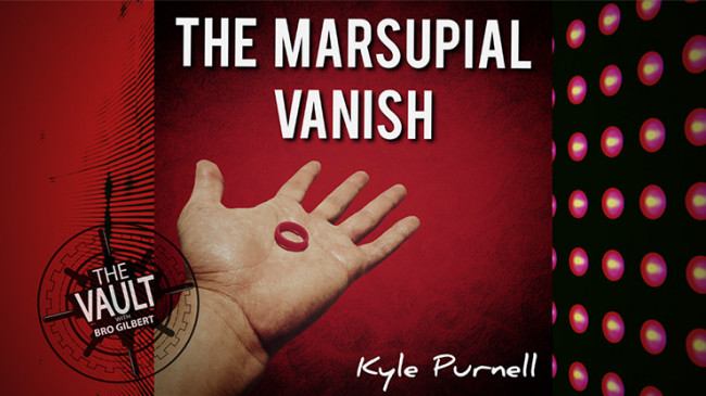 The Vault - The Marsupial Vanish by Kyle Purnell - Video - DOWNLOAD