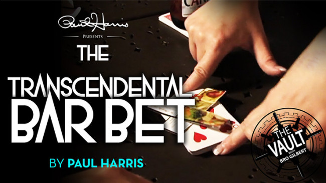 The Vault - The Transcendental Bar Bet by Paul Harris - Video - DOWNLOAD