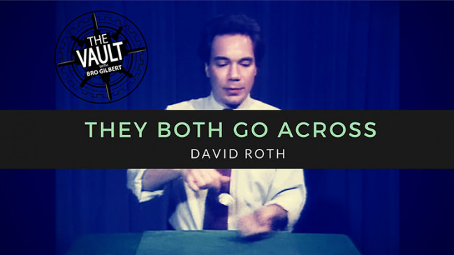 The Vault - They Both Go Across by David Roth - Video - DOWNLOAD