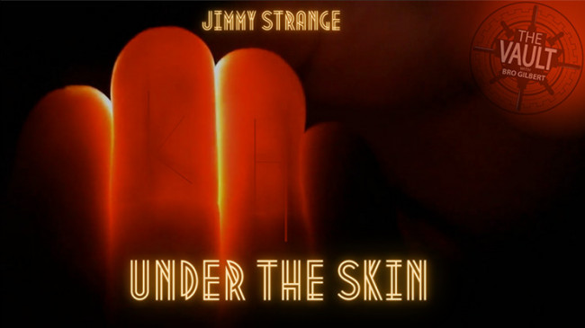The Vault - Under the Skin by Jimmy Strange - Video - DOWNLOAD