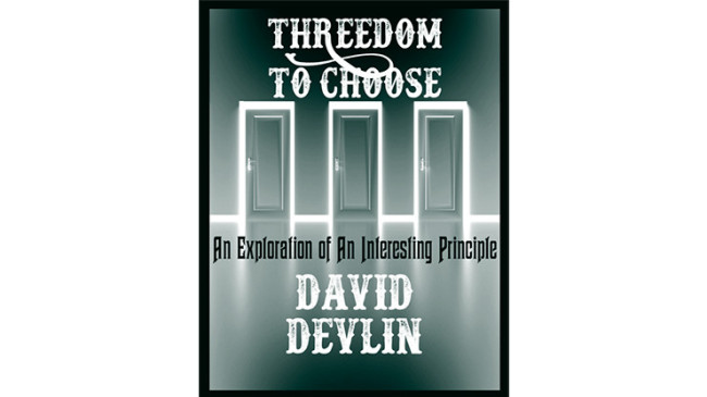 Threedom to Choose by David Devlin - eBook - DOWNLOAD