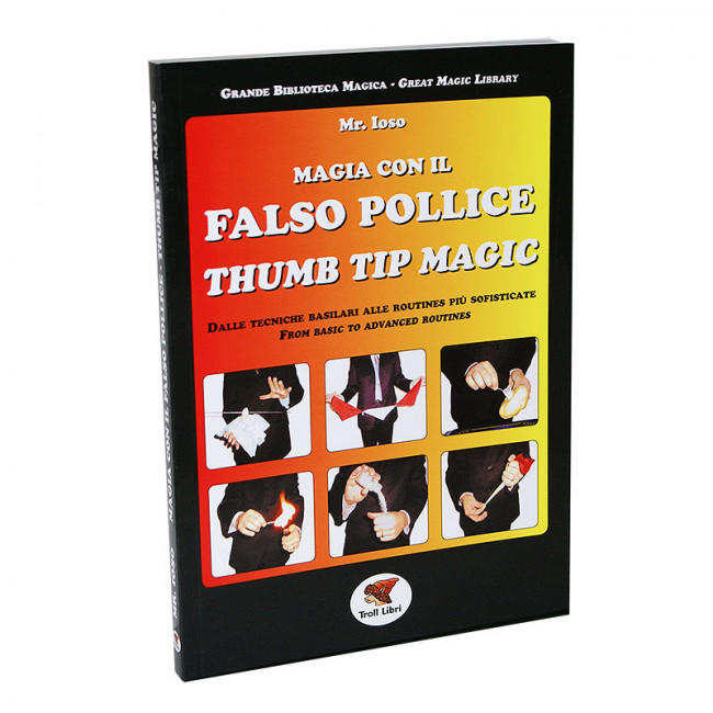 Thumb Tip Magic by Mr. Ioso - Zaubertricks mit falschen Daumenspitzen - Buch
