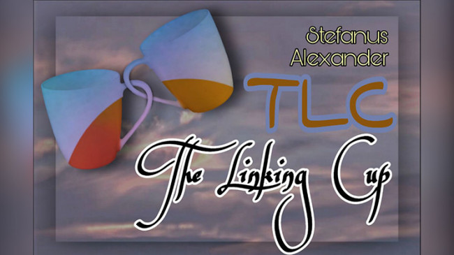 TLC (The Linking Cup) by Stefanus Alexander - Video - DOWNLOAD