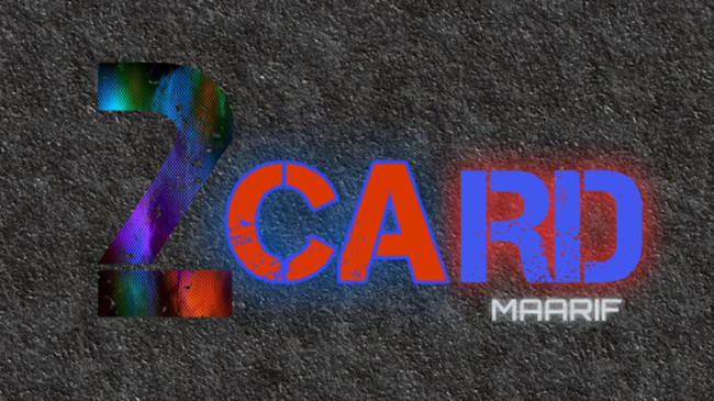 Two Card by Maarif - Video - DOWNLOAD