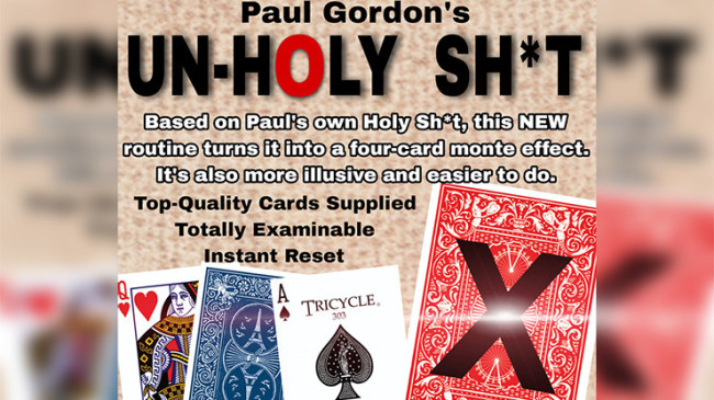 UNHOLY SH*T by Paul Gordon