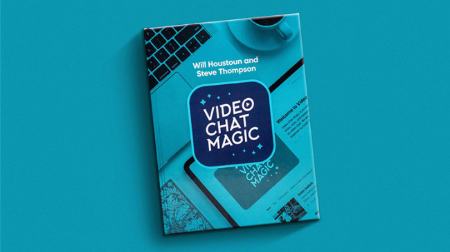 Video Chat Magic by Will Houstoun and Steve Thompson - Buch