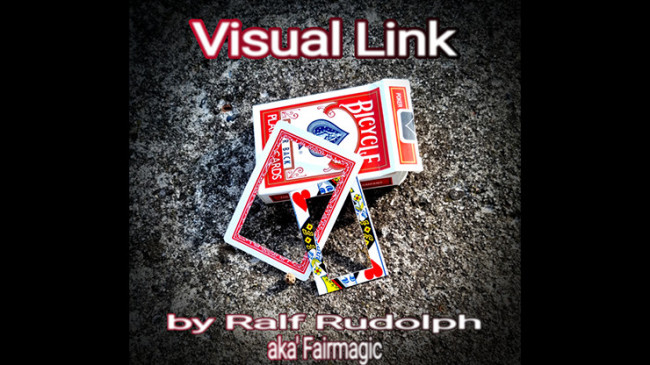 Visual Link by Ralf Rudolph aka'Fairmagic - Video - DOWNLOAD