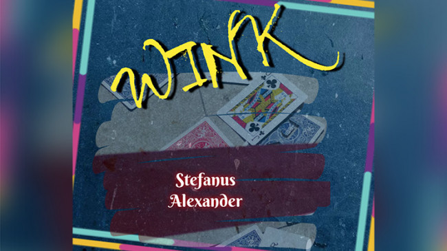 WINK by Stefanus Alexander - Video - DOWNLOAD