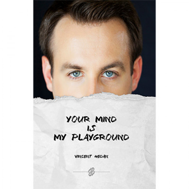 Your mind is my playground by Vincent Hedan - Buch