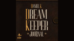 Dream Keeper Journal by Daniel K