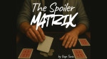 The Spoiler Matrix by Yago Turia - Video - DOWNLOAD