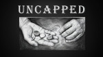 Uncapped by Joe Hernandez